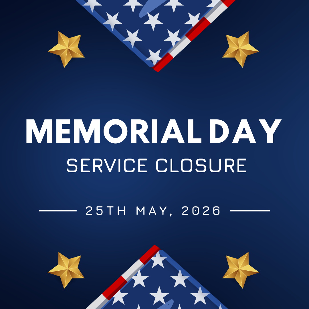 Memorial Day service closure May 25, 2026